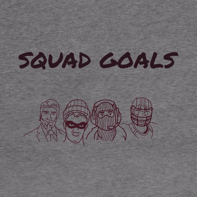 Squad goals/gaming meme #1 by GAMINGQUOTES